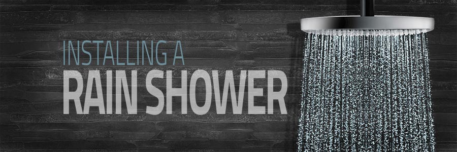 Tips for installing a rainfall shower in your bathroom